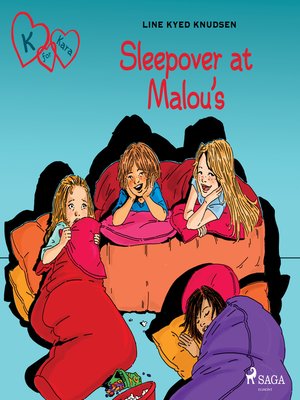 cover image of K for Kara 4--Sleepover at Malou's